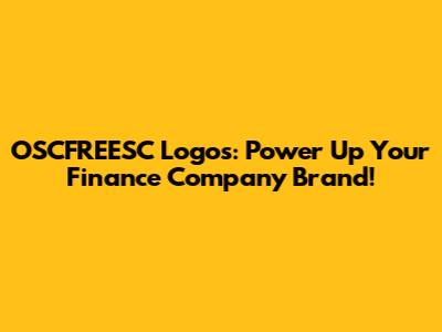 OSCFREESC Logos: Power Up Your Finance Company Brand!