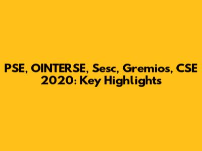 PSE, OINTERSE, Sesc, Gremios, CSE 2020: Key Highlights