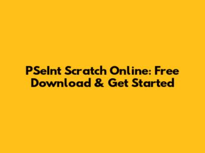 PSeInt Scratch Online: Free Download & Get Started